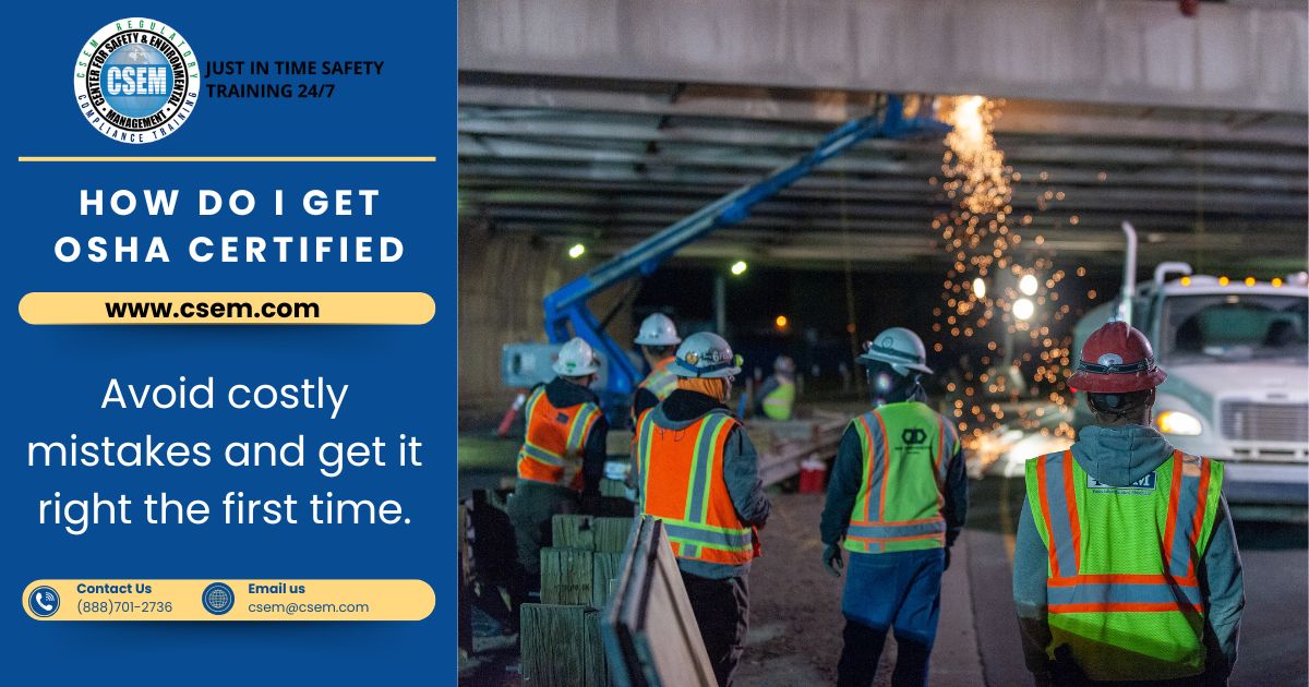 OSHA Certification Training | Courses, Safety & Compliance for Workers